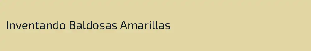 Inventando Baldosas Amarillas